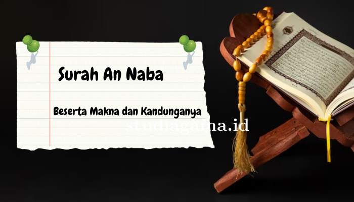 Bacaan Surah An Naba Ayat 1 Sampai 7 Beserta Arti dan Terjemahannya