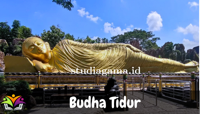 Pengertian dan Maksud dari Patung Budha Tidur