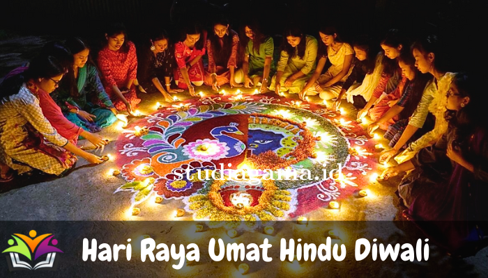 Penjelasan Tentang Hari Raya Umat Hindu Diwali Untuk Anda Ketahui!