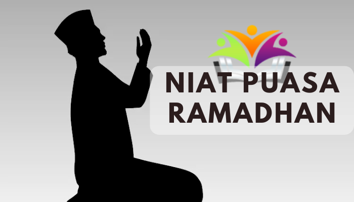 Niat Puasa Ramadhan yang WAJIB kamu Ketahui dan Hafalkan Sebagai Umat Muslim