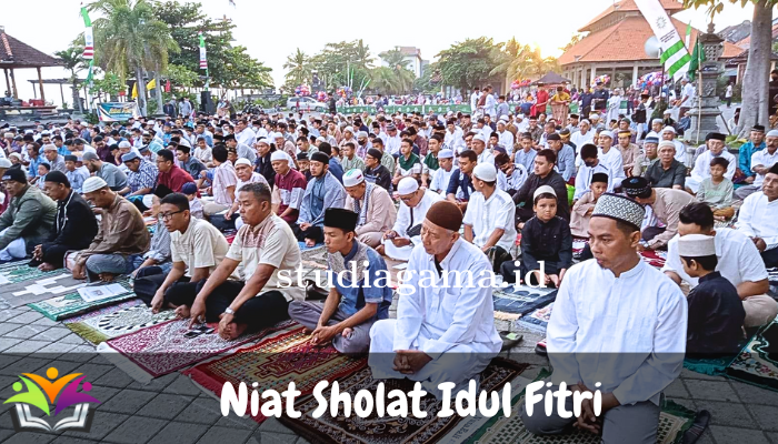 Pengertian, Tujuan, dan Keutamaan dari Niat Sholat Idul Fitri